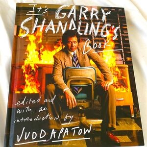 IT’S GARRY SHANDLING’S BOOK edited by Judd Apatow